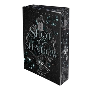 Blosfeld, Angelina. Shot of a Shadow. VAJONA Verlag, 2026.
