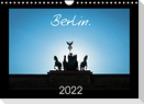 Berlin. 2022 (Wall Calendar 2022 DIN A4 Landscape)