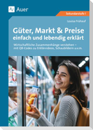 Güter, Markt & Preise einfach und lebendig erklärt