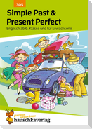Englisch. Simple Past and Present Perfect
