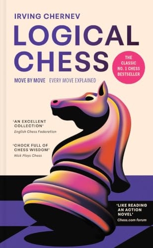 Chernev, Irving. Logical Chess: Move by Move - Every Move Explained. Rizzoli International Publications, 2026.