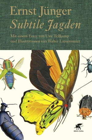 Jünger, Ernst. Subtile Jagden. Klett-Cotta Verlag, 2017.