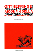On the Fringe of the Neoavantgarde