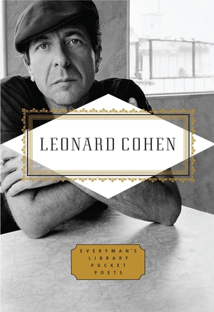 Cohen, Leonard. Leonard Cohen Poems. Random House UK Ltd, 2011.