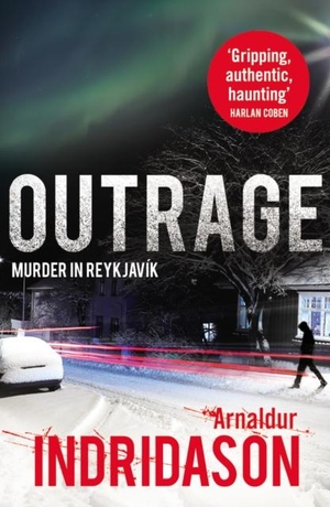 Indridason, Arnaldur. Outrage. Vintage Publishing, 2012.