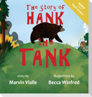 The Story of Hank the Tank