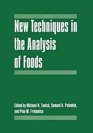 Tunick, Michael H. / Pina M. Fratamico et al (Hrsg.). New Techniques in the Analysis of Foods. Springer US, 2010.