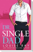 Dr. Single Dad
