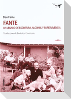 Fante : un legado de escritura, alcohol y supervivencia