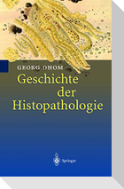 Geschichte der Histopathologie
