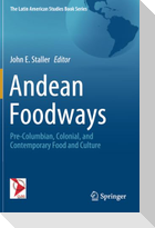 Andean Foodways