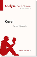 Carol de Patricia Highsmith (Analyse de l'¿uvre)