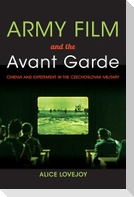 Army Film and the Avant Garde