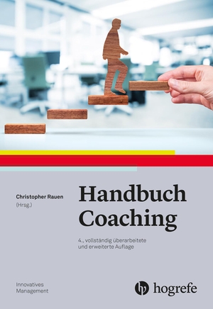 Rauen, Christopher (Hrsg.). Handbuch Coaching. Hogrefe Verlag GmbH + Co., 2021.