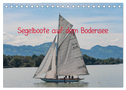 Segelboote auf dem Bodensee (Tischkalender 2024 DIN A5 quer), CALVENDO Monatskalender
