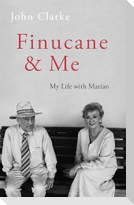 Finucane and Me