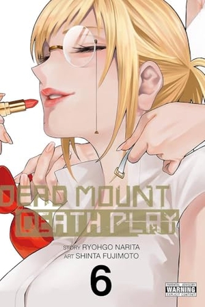 Narita, Ryohgo / Shinta Fujimoto. Dead Mount Death Play, Vol. 6. Wayland, 2021.