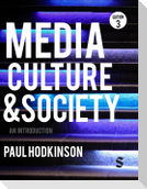 Media, Culture and Society