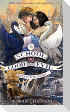 The School for Good and Evil 04. The Quests for Glory