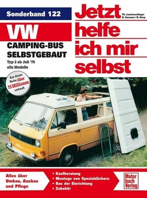 Korp, Dieter. VW Camping-Bus selbstgebaut. Typ 2 ab Juli 1979. Jetzt helfe ich mir selbst - Alle Modelle. Motorbuch Verlag, 2001.