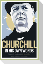 Churchill in His Own Words