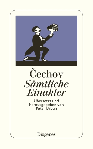 Tschechow, Anton. Sämtliche Einakter. Diogenes Verlag AG, 2001.