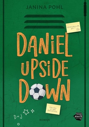 Pohl, Janina. Daniel Upside down. MAIN Verlag, 2026.