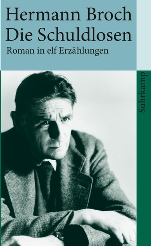 Broch, Hermann. Die Schuldlosen. Suhrkamp Verlag AG, 2003.