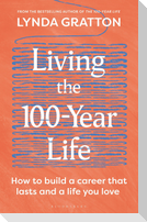 Living the 100-Year Life
