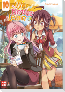 We Never Learn - Band 10