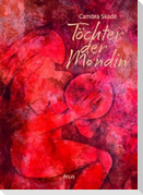 Töchter der Mondin
