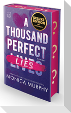 A thousand perfect Lies