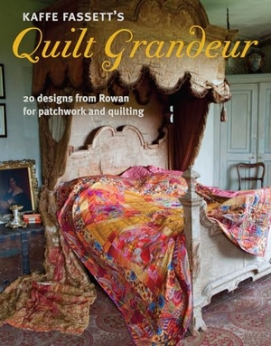 Fassett, Kaffe. Kaffe Fassett's Quilt Grandeur - 20 Designs from Rowan for Patchwork and Quilting. Harry N. Abrams, 2013.