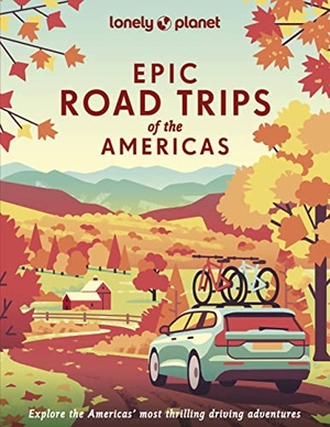 Planet, Lonely. Lonely Planet Epic Road Trips of the Americas - 200 Amazing Driving Adventures | Expert Tips & Travel Planning Advice | Easy & Challenging Drives | Beautiful Photography & Maps. Lonely Planet, 2022.
