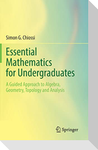 Essential Mathematics for Undergraduates