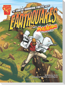 The Earth-Shaking Facts about Earthquakes with Max Axiom, Super Scientist