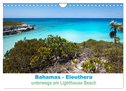 Bahamas-Eleuthera unterwegs am Lighthouse Beach (Wandkalender 2024 DIN A4 quer), CALVENDO Monatskalender