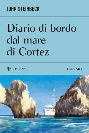 Steinbeck, John. Diario di bordo dal mare di Cortez. Bompiani, 2026.