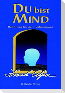 Du bist Mind