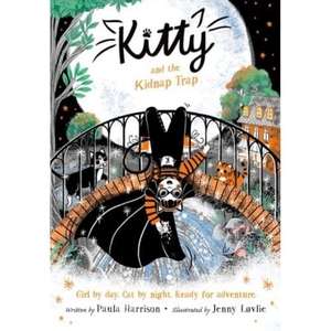 Harrison, Paula. Kitty and the Kidnap Trap. Oxford University Press, 2021.