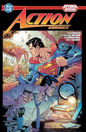 Miranda, Inaki / John Ridley. Superman: Action Comics: Superstars Vol. 2. DC Comics, 2025.