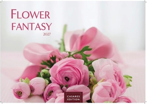 Flower Fantasy Kalender 2027 - Wandkalender | Fotokalender Naturkalender | Blumenkalender | 24x35cm - Wunderschöne Blumenfotos in bestechender Ästhetik. Casares Fine Art Edition, 2026.
