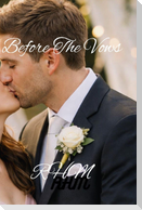 Before The Vows [Special Edition]