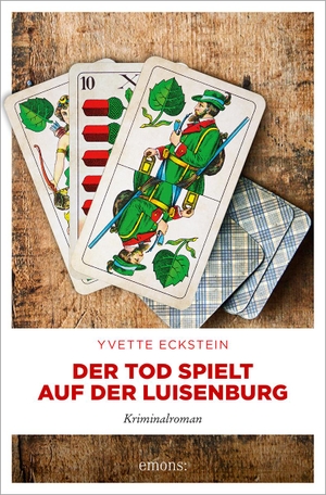 Eckstein, Yvette. Der Tod spielt auf der Luisenburg - Kriminalroman. Emons Verlag, 2023.