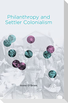 Philanthropy and Settler Colonialism