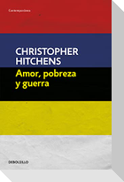 Amor, pobreza y guerra