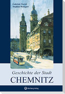 Geschichte der Stadt Chemnitz