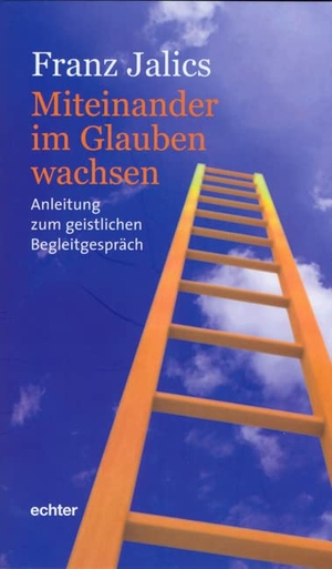 Jalics, Franz. Miteinander im Glauben wachsen - Anleitung zum geistlichen Begleitgespräch. Echter Verlag GmbH, 2008.