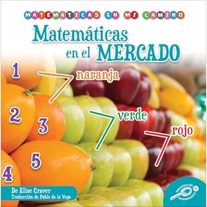 Craver, Elise. Matematicas en el mercado. Carson Dellosa Publishing, 2026.