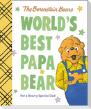 World's Best Papa Bear (Berenstain Bears)